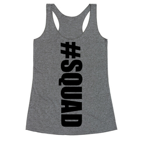 #Squad Racerback Tank Top