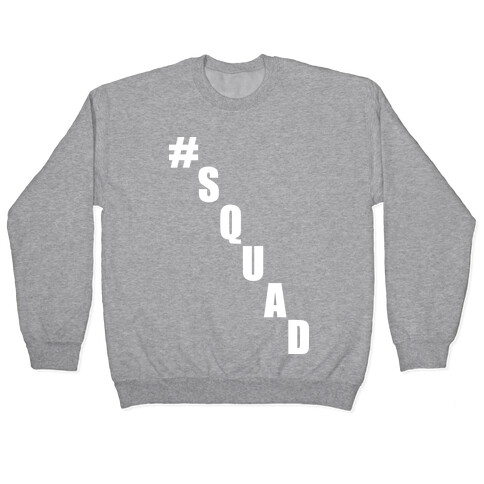 #Squad Pullover