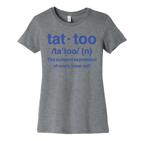 Tattoo Definition  Womens T-Shirt