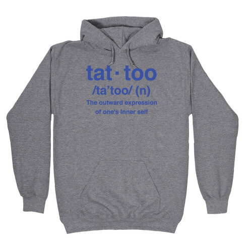 Tattoo Definition  Hooded Sweatshirt