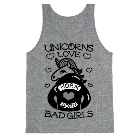 Unicorns Love Bad Girls Tank Top