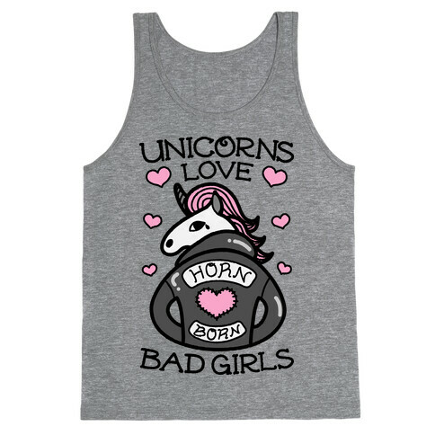 Unicorns Love Bad Girls Tank Top