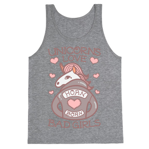 Unicorns Love Bad Girls Tank Top