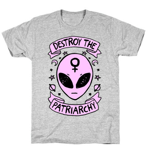 Destroy The Patriarchy T-Shirt