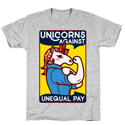 Unicorns Against Unequal Pay T-Shirt