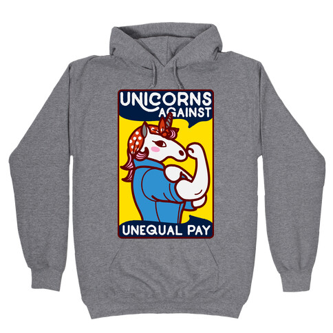 Unicorns Against Unequal Pay Hooded Sweatshirt