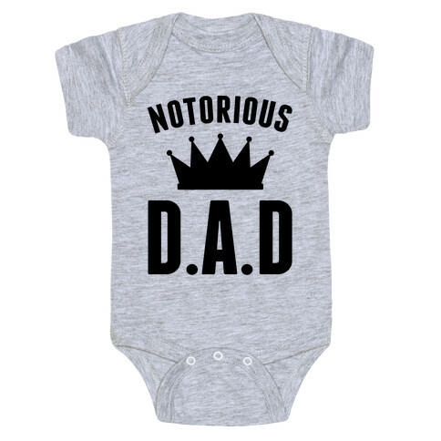 Notorious DAD Baby One-Piece