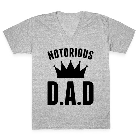 Notorious DAD V-Neck Tee Shirt