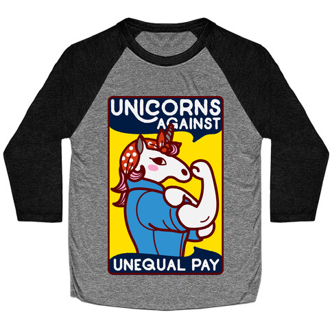 Unicorns Against Unequal Pay Baseball Tee