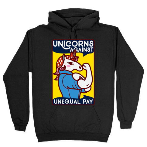 Unicorns Against Unequal Pay Hooded Sweatshirt