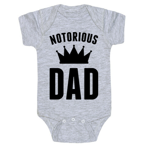Notorious DAD Baby One-Piece