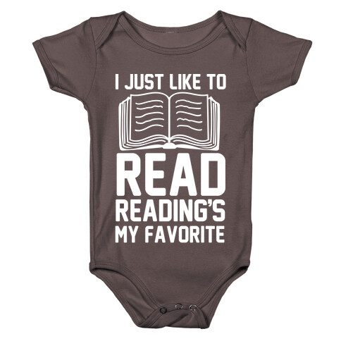 I Just Like To Read Reading's My Favorite Baby One-Piece