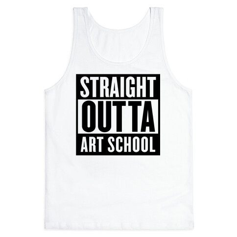 Straight Outta Art School Tank Top