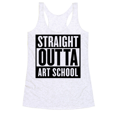 Straight Outta Art School Racerback Tank Top