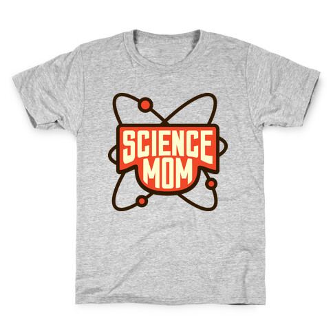 Science Mom Kids T-Shirt