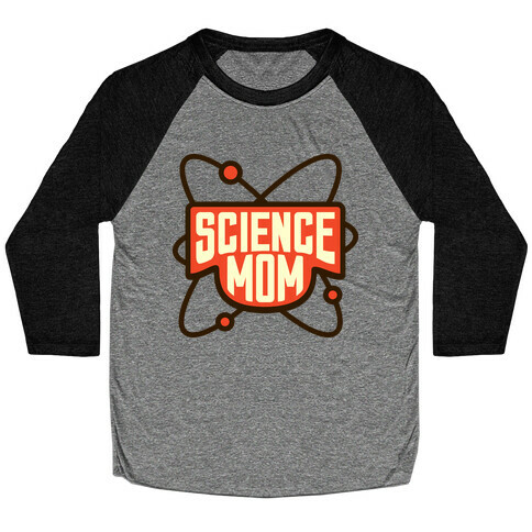 Science Mom Baseball Tee
