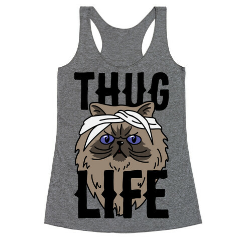 Thug Life Racerback Tank Top