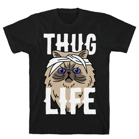 Thug Life T-Shirt