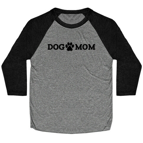 Dog Mom Baseball Tee