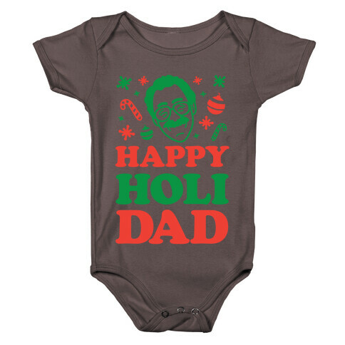 Happy Holi-Dad Baby One-Piece