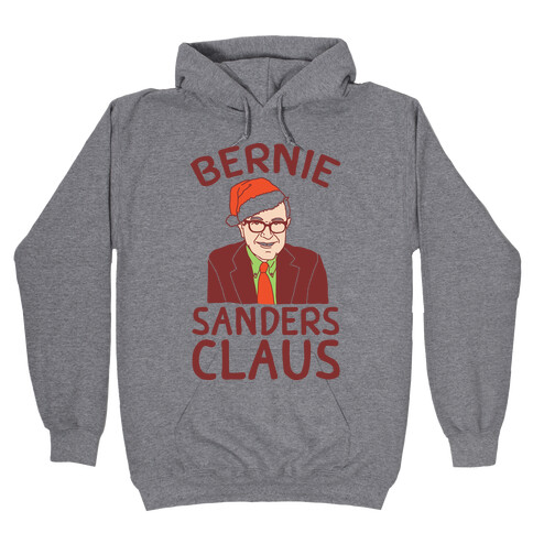 Bernie Sanders Claus Hooded Sweatshirt