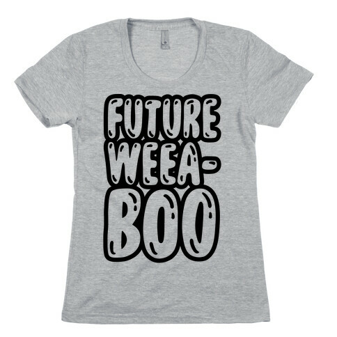 Future Weeaboo  Womens T-Shirt