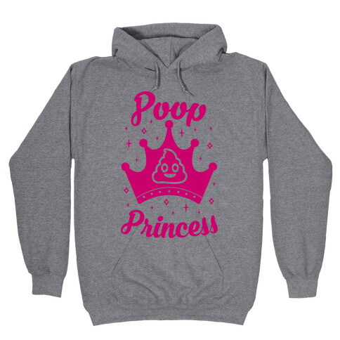 Poop Princess Hooded Sweatshirt