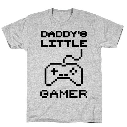 Daddy's Little Gamer T-Shirt