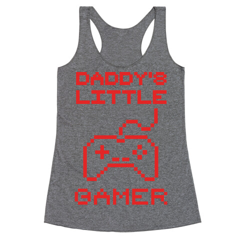 Daddy's Little Gamer Racerback Tank Top