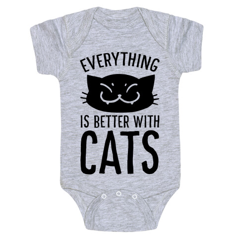 Everything is Better With Cats Baby One-Piece