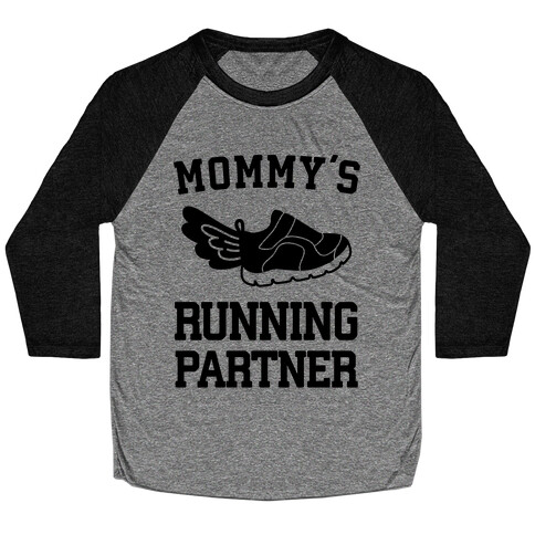 Mommy's Running Partner Baseball Tee