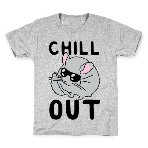 Chill Out Chinchilla Kids T-Shirt