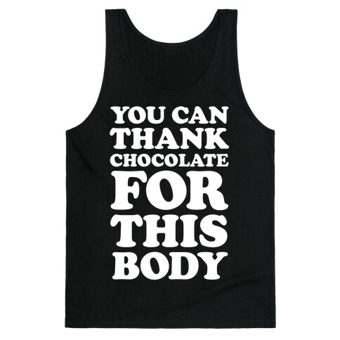 You Can Thank Chocolate For This Body Tank Top