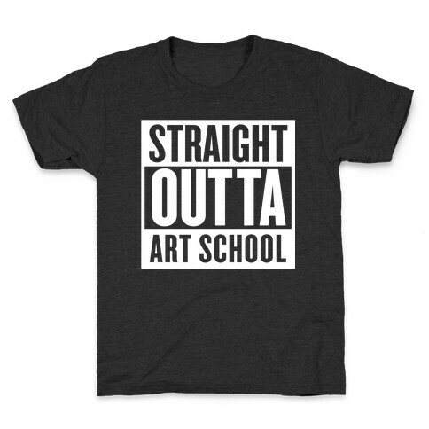 Straight Outta Art School Kids T-Shirt