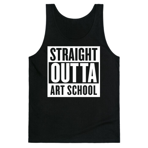 Straight Outta Art School Tank Top