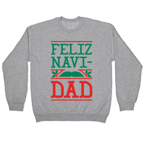 Feliz NaviDAD Pullover