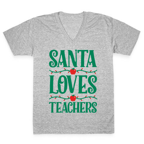 Santa Loves Teachers V-Neck Tee Shirt