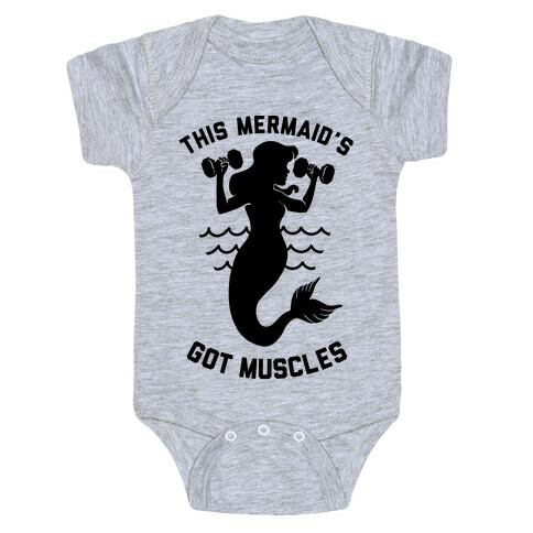 This Mermaid's Got Muscles Baby One-Piece