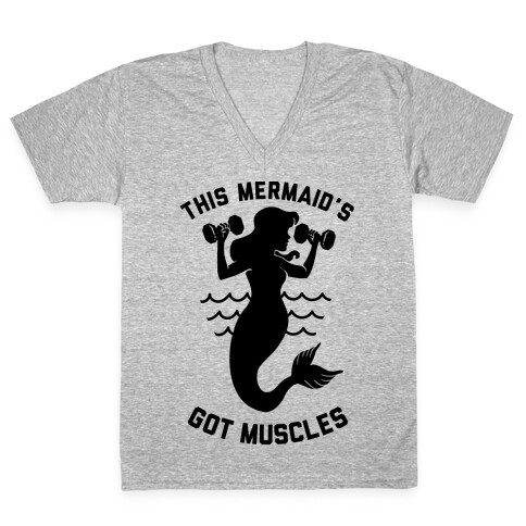 This Mermaid's Got Muscles V-Neck Tee Shirt