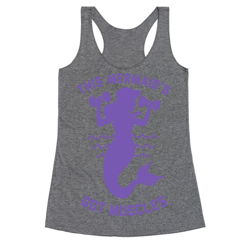 This Mermaid's Got Muscles Racerback Tank Top