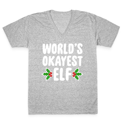 World's Okayest Elf V-Neck Tee Shirt