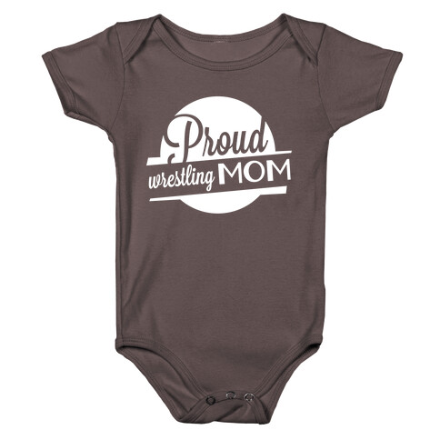 Proud Wrestling Mom Baby One-Piece