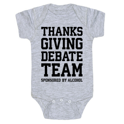 Thanksgiving Debate Team Baby One-Piece