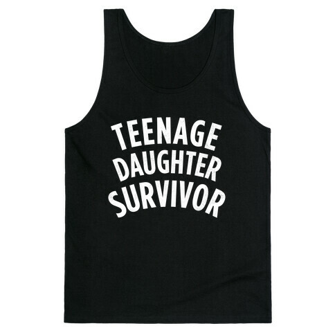 Teenage Daughter Survivor (Dark) Tank Top