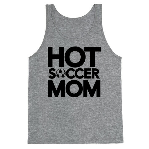 Hot Soccer Mom Tank Top