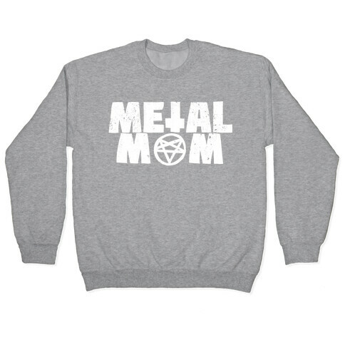 Metal Mom Pullover