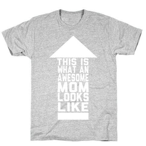 This is What an Awesome Mom Looks Like (Juniors) T-Shirt