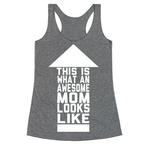 This is What an Awesome Mom Looks Like (Juniors) Racerback Tank Top