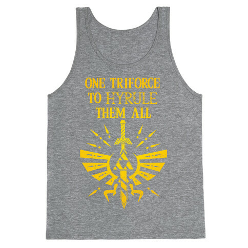 One Triforce To Hyrule Them All Tank Top