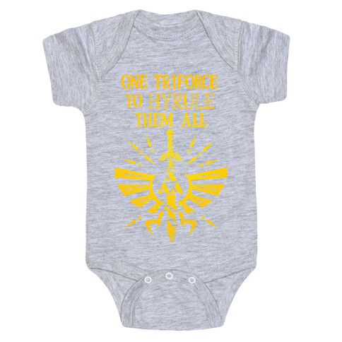 One Triforce To Hyrule Them All Baby One-Piece